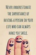 Image result for Happy Sayings to Make You Smile