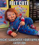 Image result for Babysitting Chucky Memes