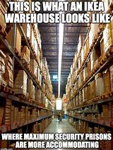 Image result for Funny Warehouse Memes