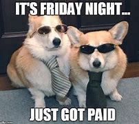 Image result for Friday Payday Meme