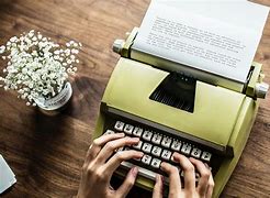 Image result for You Should Be Writing Type Writer