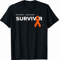 Image result for Cancer Survivor T-Shirts