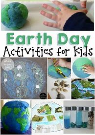 Image result for Earth Day Activity Ideas