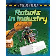 Image result for Anatomy of a Robot Book