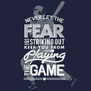 Image result for Youth Baseball Quotes