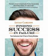 Image result for Finding Success in Failure