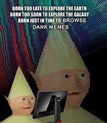 Image result for Dank Memes 1080 Px