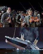 Image result for Titanic Orchestra Meme