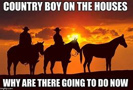 Image result for Cowboy Manners Meme