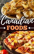 Image result for Canadian Food Images