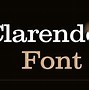 Image result for Clarendon Font Sony