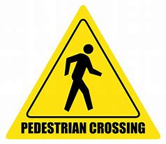 Image result for Pedestrian Crossing Road Sign