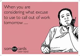 Image result for Call Off Work Meme Sticker