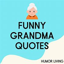 Image result for Funny Grandma Poems