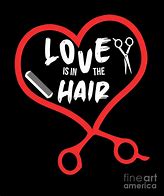 Image result for Hair Stylist Love