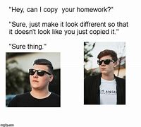 Image result for Don't Copy My Homework Meme