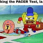 Image result for The Pacer Test Meme