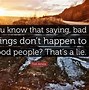 Image result for Quotes About People That Lie