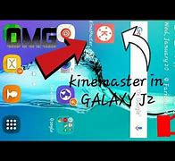 Image result for Kinemaster Samsung J2