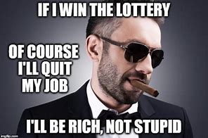 Image result for Lotto Meme Work