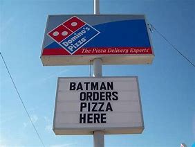 Image result for Domino's Pizza Batman