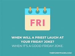 Image result for Really Funny Friday Jokes