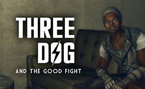 Image result for Three Dog Fallout 3