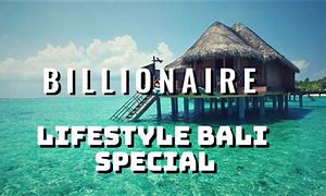 Image result for Rich People in Bali