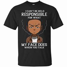 Image result for The Way You Was Talkin Boondocks