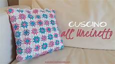 uncinetto cuscini cuscino all uncinetto me creativeinside uncinetto cuscini cuscino all uncinetto me creativeinside