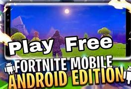 Image result for Play Fortnite On Android