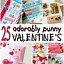 Image result for Valentine's Day Candy Puns