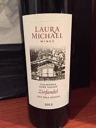 Image result for Laura Michael Zinfandel Oat Hill Estate