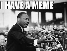 Image result for Martin Luther King Funny