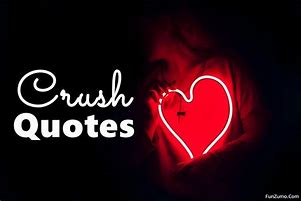 Image result for Twitter Quotes Crush