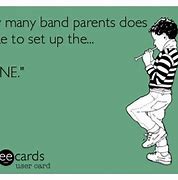 Image result for Band Parent Meme