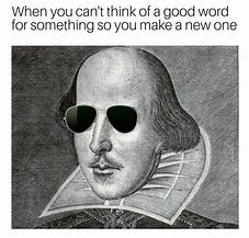 Image result for Shakespeare Memes Thumbs Up