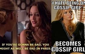 Image result for Gossip Girl Blair Meme