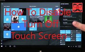 Image result for How to Turn Off Touch Screen Windows 10