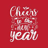 Image result for Cheers to New Year Quotes