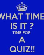 Image result for Keep Calm Its Quiz Time