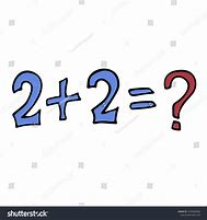Image result for Is Two Plus Two Five