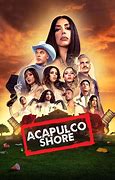 Image result for Acapulco Shore