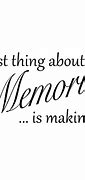 Image result for Family Memory Quotes and Sayings