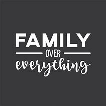 Image result for Family Over Everything Quotes