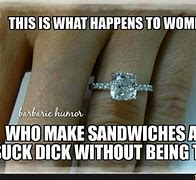 Image result for Engagement Ring Meme