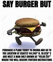 Image result for Fir Burger Meme