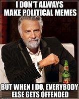 Image result for Memes About Today's Politics