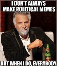Image result for Adult Politics Meme