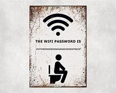 Image result for Funny Wifi Information Signs